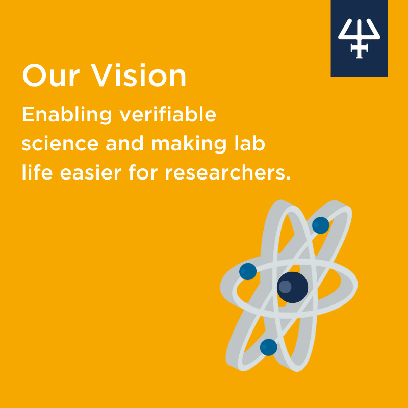 Enabling verifiable science and making lab life easier for researchers.